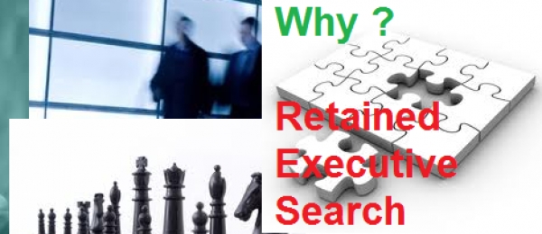 Why Use a Retained Executive Search Firm?